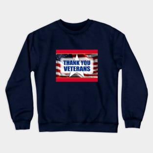 Thank You Veterans Crewneck Sweatshirt